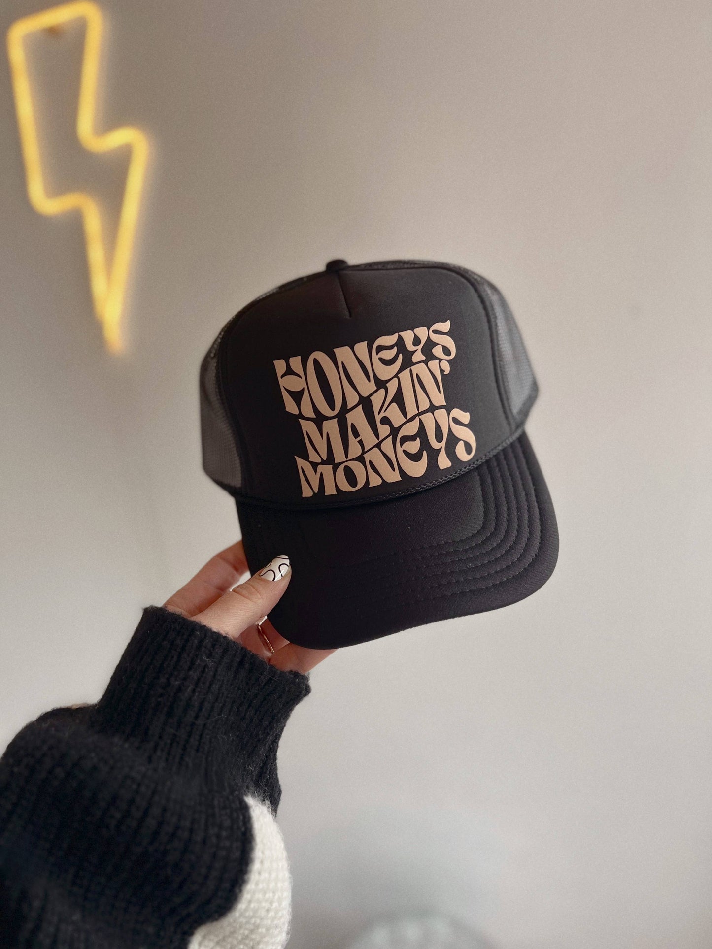 Honeys Makin’ $ Trucker Hat