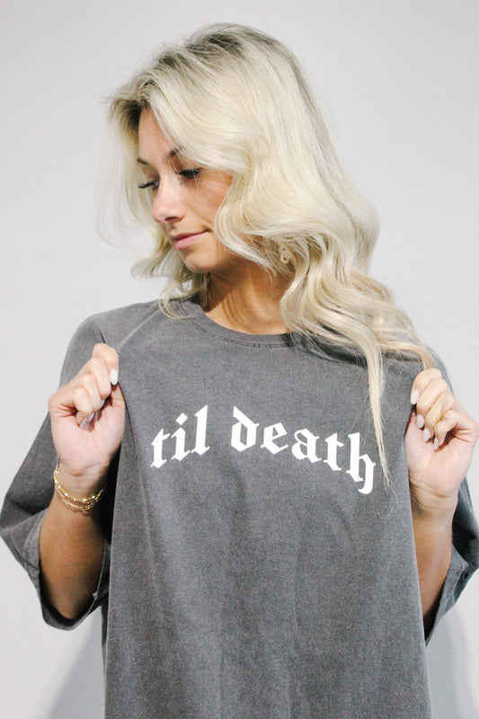 Till Death Tee