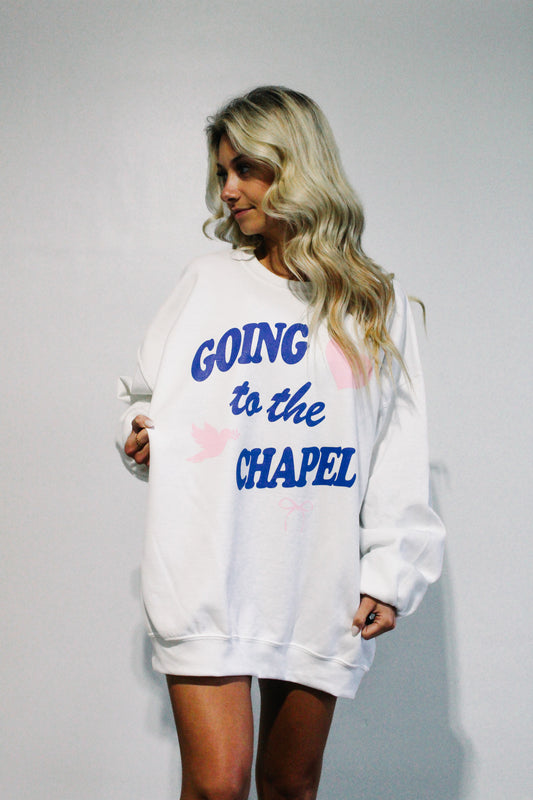 Going to the Chapel Sweatshirt